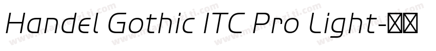 Handel Gothic ITC Pro Light字体转换